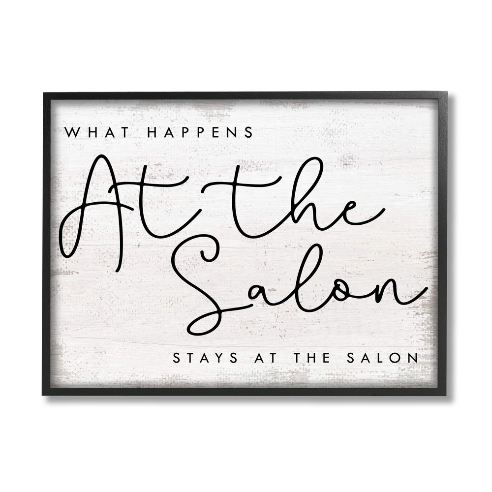Stupell Industries What Happens at The Salon Phrase Beauty Sentiments, Designed by Daphne Polselli Black Framed Wall Art, 16 x 20, Beige