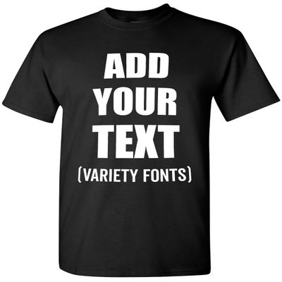 Custom T-Shirt Add Your Text Personalized T Shirt for Men & Women Cotton Tee Black Medium