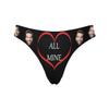 Custom Funny Boyfriend Face Women's Novelty Briefs Underpants Underwear Thong G-Strings All Mine with Heart Black Printed with Photo XXXL view 1
