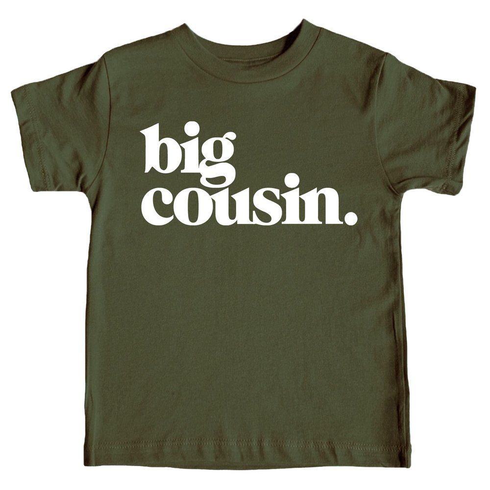 Bold Big Cousin T-Shirt for Girls and Boys Fun Family Outfits Military Green Shirt 12 Months