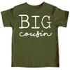 Big Cousin T-Shirts for Toddler and Youth Fun Family Outfits White on Military Green Shirt Youth Medium view 1