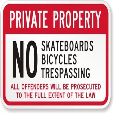 The Sign Studio - 18 x 24  Private Property Sign: No Skateboards, Bicycles, Trespassing. All Offenders Will Be Prosecuted to The Full Extent of The Law