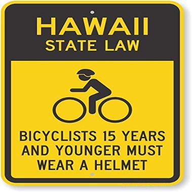 The Sign Studio - 18 x 24  Hawaii State Law Bike Sign: Bicyclists 15 Years and Younger Must Wear A Helmet (with Cyclists Symbol)