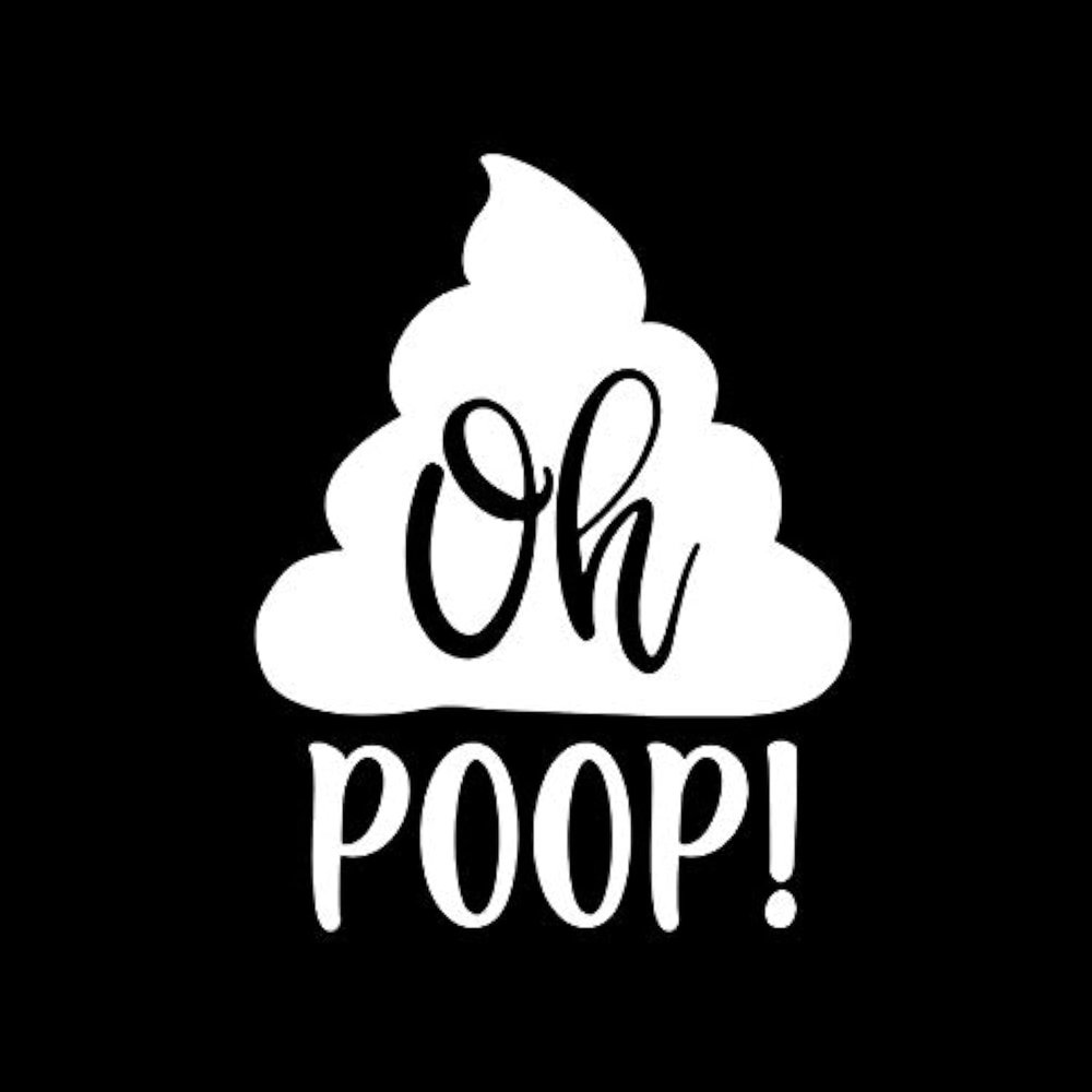 Oh Poop with Symbol Funny MKR Decal Vinyl Sticker |Cars Trucks Laptop|White|5.5 x 4.2 in|MKR2006
