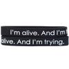 2 I'm Alive and I'm Trying Wristbands