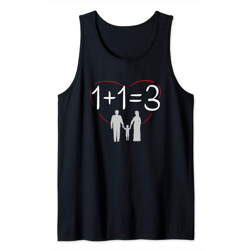 1+1=3 Funny Math Mom Dad To Be Pregnancy Baby Announcement Tank Top