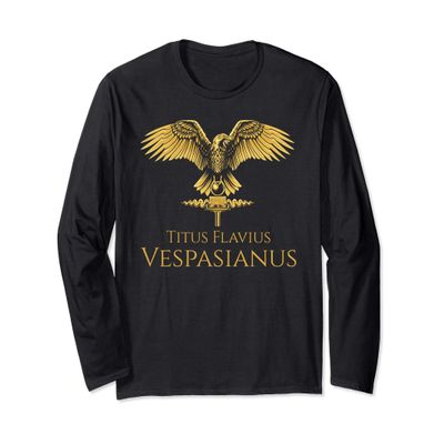 Ancient Roman Emperor Vespasianus - History Of Rome - SPQR Long Sleeve T-Shirt