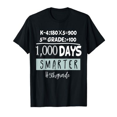 1000 days smarter t-shirt - Fifth Grade Student Teacher gift Men Women Girls Kids T-Shirt