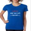 ALLNTRENDS Women's T Shirt I Love You More Than I Hate Your Farts Humor Novelty Tshirt (3XL, Royal Blue) view 1