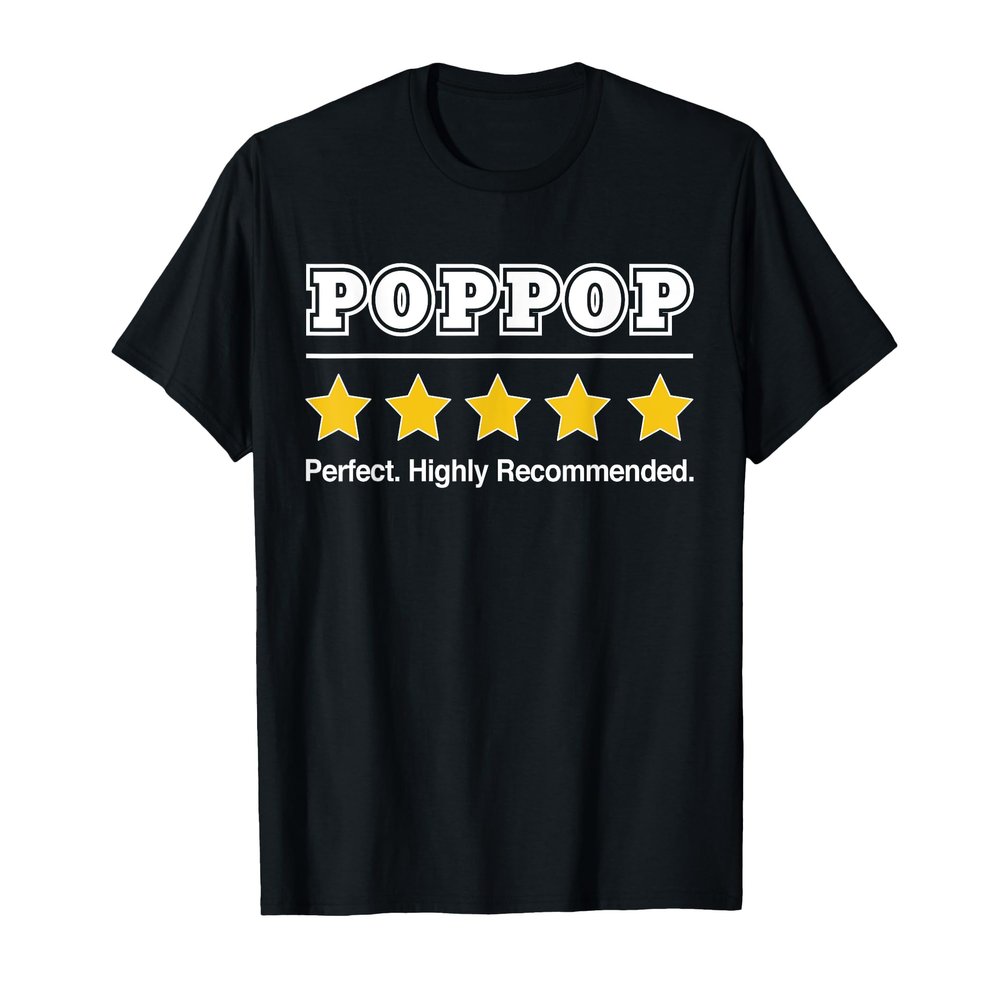 Poppop 5 Stars Perfect Funny Gifts for Poppop Fathers Day T-Shirt