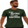 Go All Out XXXXX-Large Forest Green Adult in My Defense Funny T-Shirt view 1