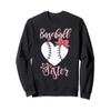 Baseball Sister T Shirt Proud Sister Funny Brother Player Sweatshirt view 1