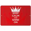 Makoroni - Keep Calm and Shine ON - 8"x12" Aluminum Novelty Fun Street Sign, DesF9 view 1