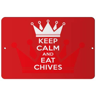 Makoroni - Keep Calm and EAT Chives - 12"x18" Aluminum Novelty Fun Street Sign, DesD56