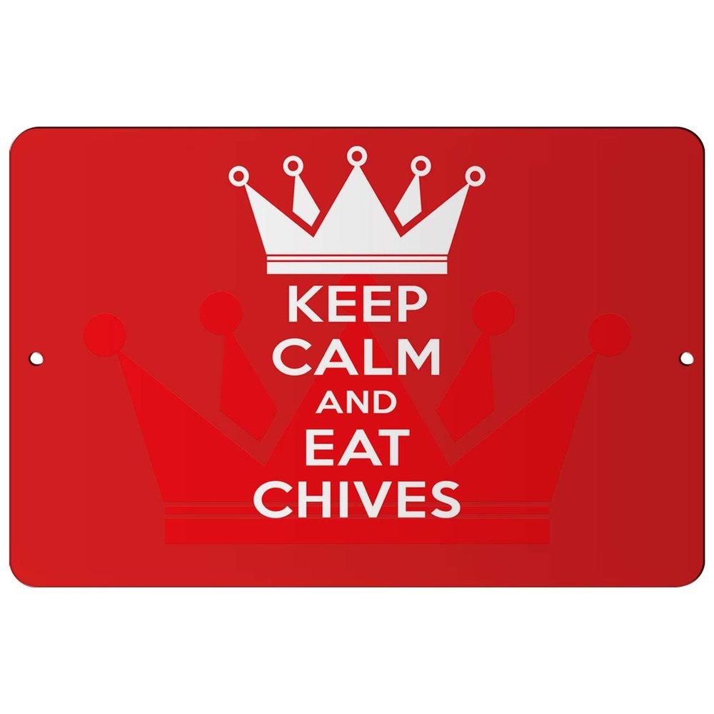 Makoroni - Keep Calm and EAT Chives - 12"x18" Aluminum Novelty Fun Street Sign, DesD56
