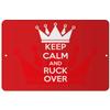 Makoroni - Keep Calm and RUCK Over - 12"x18" Aluminum Novelty Fun Street Sign, DesE96 view 1