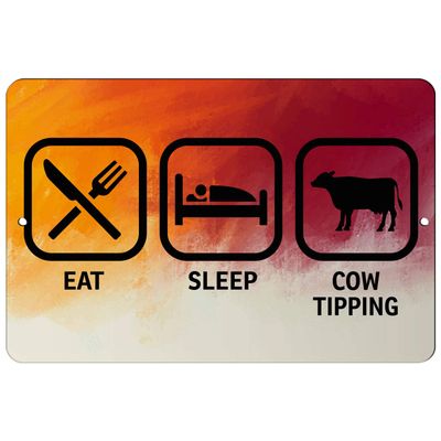 Makoroni - EAT Sleep Cow Tipping - 8"x12" Aluminum Novelty Fun Street Sign, DesS32