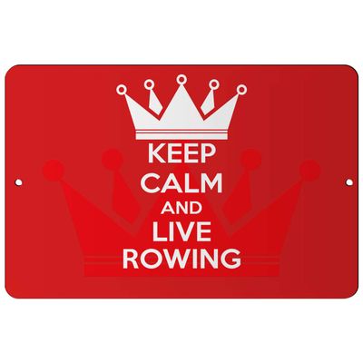 Makoroni - Keep Calm and Live Rowing - 8"x12" Aluminum Novelty Fun Street Sign, DesD30