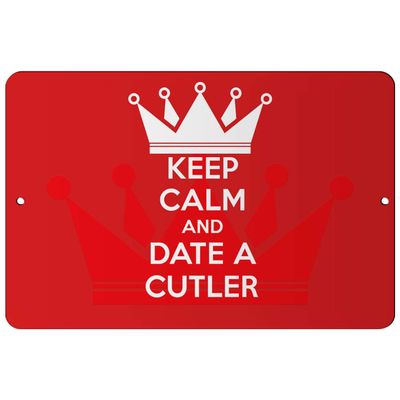 Makoroni - Keep Calm and Date A Cutler - 12"x18" Aluminum Novelty Fun Street Sign, DesU82