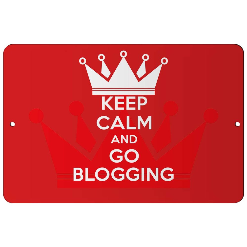 Makoroni - Keep Calm and GO Blogging - 8"x12" Aluminum Novelty Fun Street Sign, DesF94
