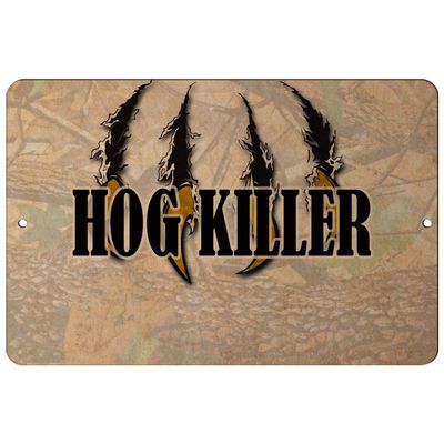 Makoroni - HOG Killer Hunt Hunter Hunting - 8"x12" Aluminum Novelty Fun Street Sign, DesU70