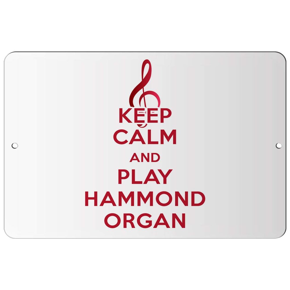 Makoroni - Keep Calm and Play Hammond Organ - 8"x12" Aluminum Novelty Fun Street Sign, DesS99