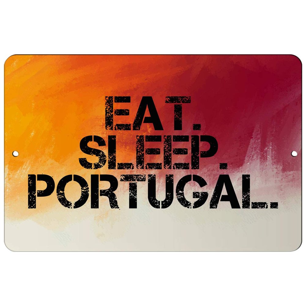 Makoroni - EAT Sleep Portugal - 12"x18" Aluminum Novelty Fun Street Sign, DesG95