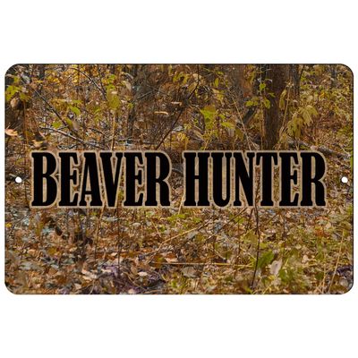 Makoroni - Beaver Hunter Hunt Hunter Hunting - 12"x18" Aluminum Novelty Fun Street Sign, DesD79