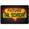 Makoroni - Future Nail Technician Career - 12"x18" Aluminum Novelty Fun Street Sign, DesU50 view 1