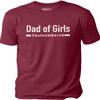 Dad of Girls Outnumbered | Humor Mens Graphic Novelty Sarcasm Funny T Shirt (Large, Burgundy) view 1