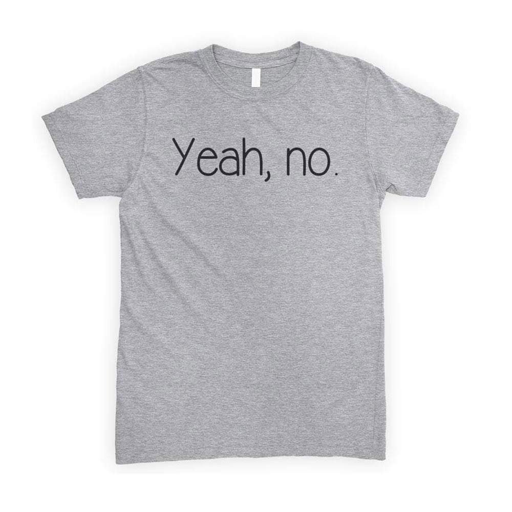 Mens Yeah, No T-Shirt Funny Sarcastic Nerdy Shirts (Grey,S)