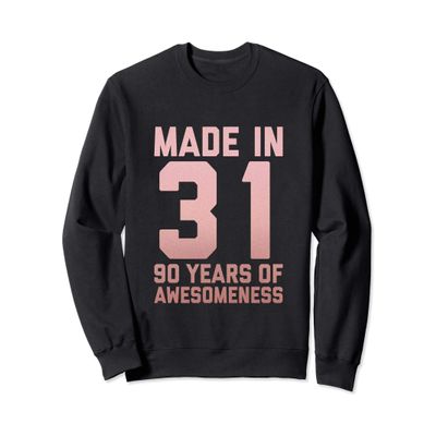90th Birthday Gift Woman Man Age 90 Year Old Grandma 1931 Sweatshirt