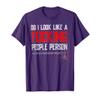 Do I Look Like A Fucking People Person Viking T-Shirt view 1
