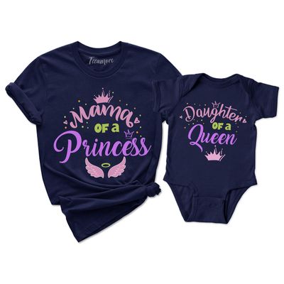 Mama of a Princess Daughter of a Queen Shirt Mommy and Me Matching Mom Kids T-Shirt Gifts Navy