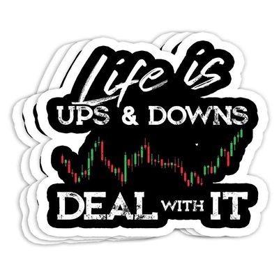Life is Ups and Downs Day Trader Stock & Forex Trading Gift Decorations - 4x3 Vinyl Stickers, Laptop Decal, Water Bottle Sticker (Set of 3)