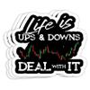Life is Ups and Downs Day Trader Stock & Forex Trading Gift Decorations - 4x3 Vinyl Stickers, Laptop Decal, Water Bottle Sticker (Set of 3) view 1