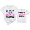 TEEAMORE Mommy is My Bestie My Best Friend Calls Me Mommy Matching Shirt Mom Kids T-Shirt Gift White view 1