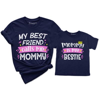 TEEAMORE Mommy is My Bestie My Best Friend Calls Me Mommy Matching Shirt Mom Kids T-Shirt Gift Navy
