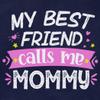 TEEAMORE Mommy is My Bestie My Best Friend Calls Me Mommy Matching Shirt Mom Kids T-Shirt Gift Navy view 4