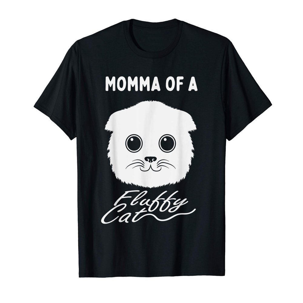 Momma of a Fluffy Cat T-Shirt for Men Women Kids