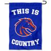 Boise State Broncos This is Broncos Country Garden Banner Flag view 1