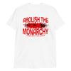 Abolish The Monarchy Down with The Crown (Short-Sleeve Unisex T-Shirt) Funny Gift for Prince Harry Meghan Markle Royal Family White view 1