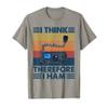 I Think That's why I Ham Radio Vintage HAM Radio T-Shirt view 1