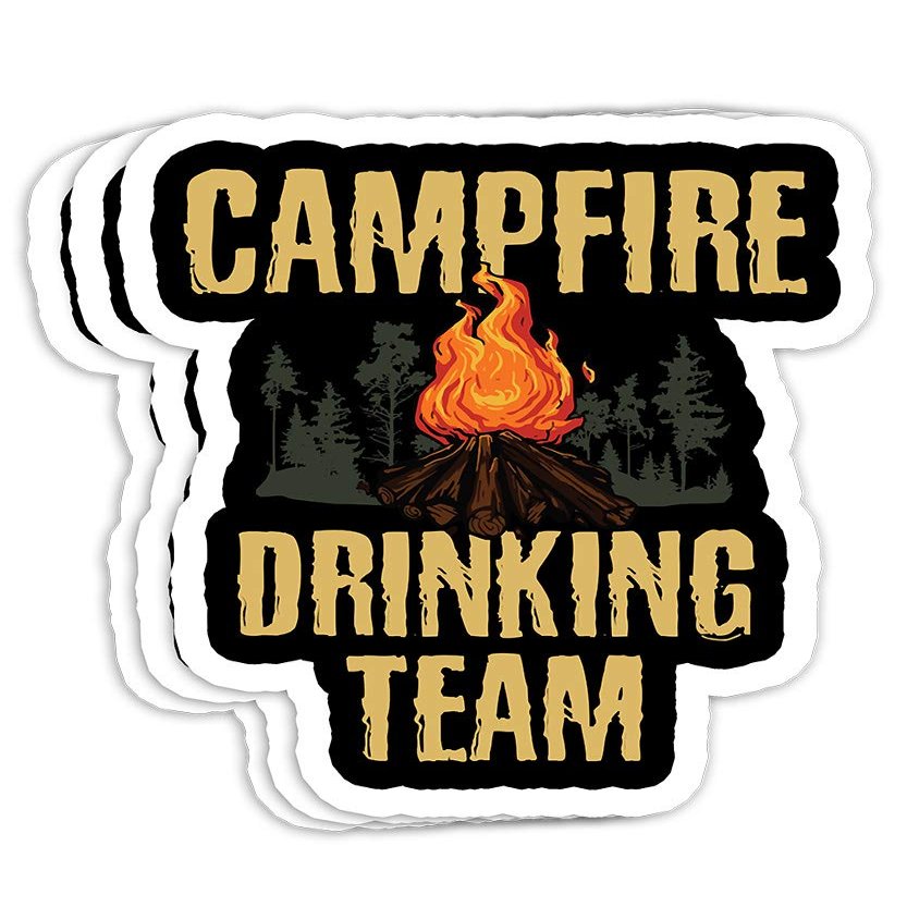 Campers - Campfire Drinking Team Camping Outdoors Funny Gift Decorations - 4x3 Vinyl Stickers, Laptop Decal, Water Bottle Sticker (Set of 3)