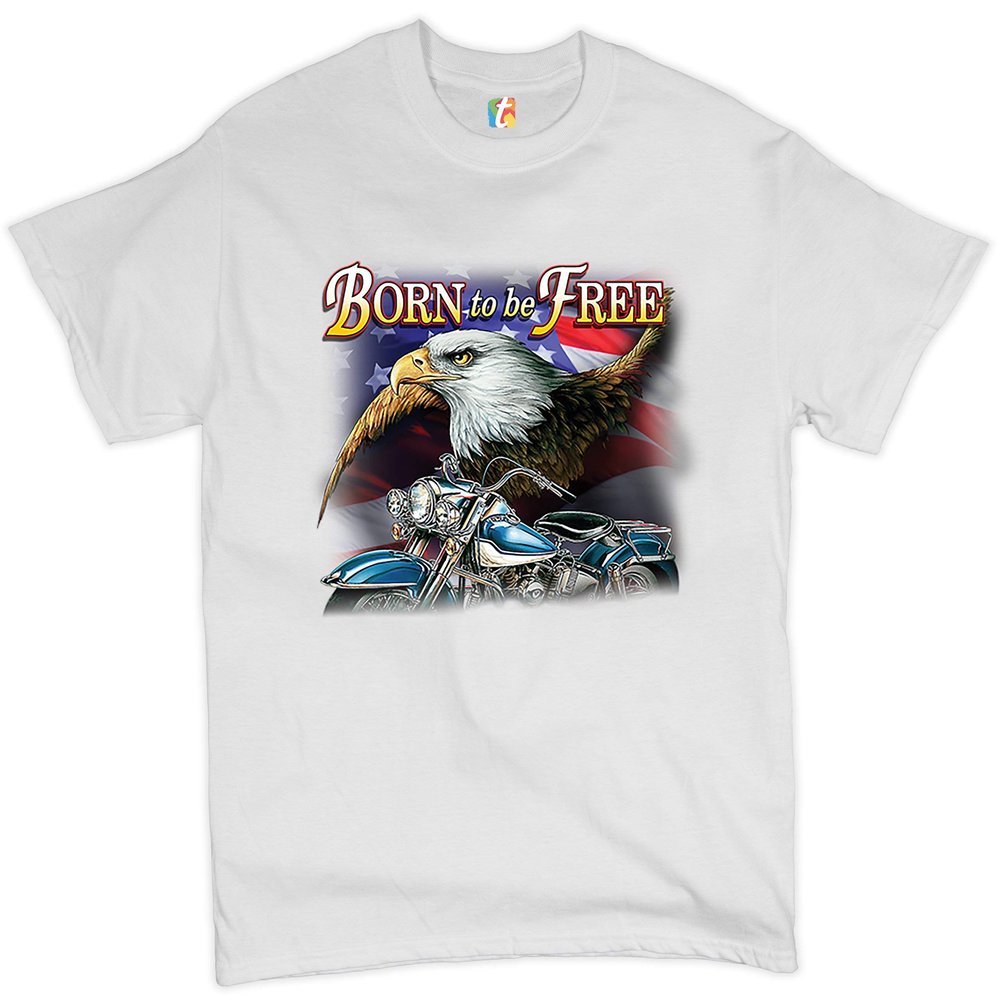 Born to Be Free T-Shirt American Bald Eagle Biker Men's Tee White Small