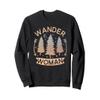 Wander Woman Hiking Gear Nature Exploring Adventure Camping Sweatshirt view 1