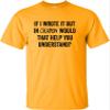 Go All Out XX-Large Gold Adult If I Wrote in Crayon Would That Help You Understand T-Shirt view 2