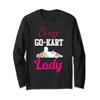 Go-Kart Shirt Funny Crazy Go-Kart Lady Go Kart Racing Long Sleeve T-Shirt view 1