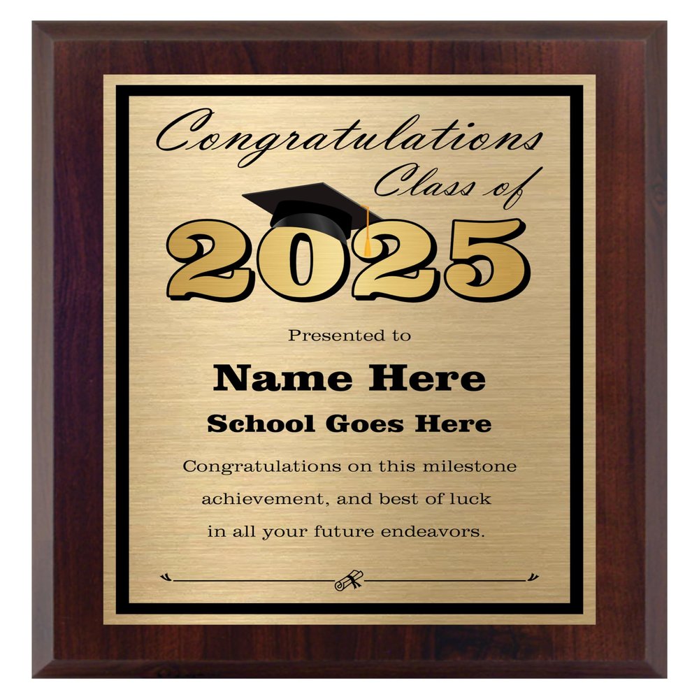 Graduation Plaque for the Class of 2025 - Personalized Gift Award for Graduation - High School or College - Customize Now!
