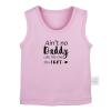 Ain't No Daddy Like The One I Got & Don't Look at Me That Smell is Coming from My Dad Funny T-Shirt Infant Baby Graphic Tee view 2